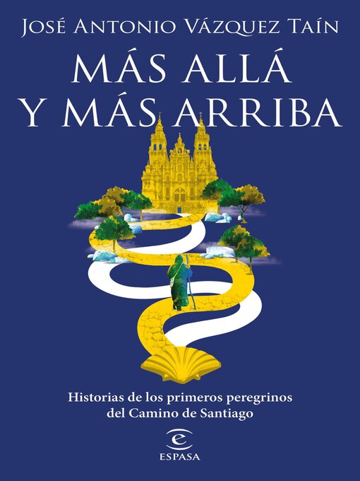 Title details for Más allá y más arriba by José Antonio Vázquez Taín - Available